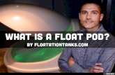 What is a Float Pod?