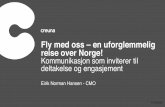 Eirik Norman Hansen: Kommunikasjon som inviterer til deltakelse og engasjement
