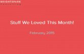 February: Stuff We Loved