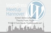 WordPress - Seiten anteasern. Theorie, Praxis, Plugins
