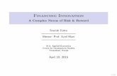 Financing Innovation: A Complex Nexus of Risk & Reward