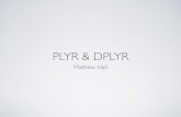 Dplyr and Plyr