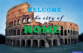 Welcome to the city of Rome