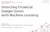 Detecting Financial Danger Zones with Machine Learning - Marika Vezzoli. December, 15 2014