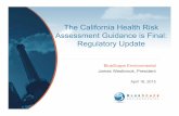 The California Health Risk Assessment Guidance is Final 04-16-15