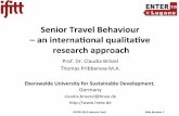 Senior Travel Behaviour – an international qualitative research approach