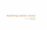 Modelling station choice