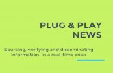 Plug & Play News: Sourcing, Verifying and Publishing Info in Real-Time Crisis