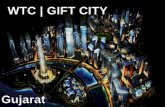 WTC Gujarat GIFT city-a mega project presentation for project management