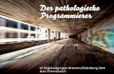 Der pathologische Programmierer (revised edition)