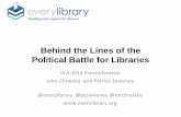 Behind the lines of the political battle for libraries   vla2014 preconference