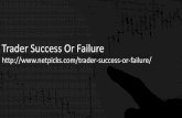 Trader success or failure