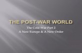 The Post War World Part 2