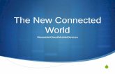 IOT/Mobile/Cloud  - Next Connected World
