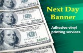 Next day banner   adhesive vinyl printing services