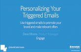Personalizing Your Triggered Emails (Dave Moore)