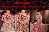 Aavaranaa select a suitable saree for the occasions