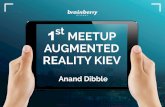 Augmented Reality Meetup in Kiev presentation by Anand Dibble