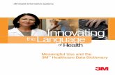 Meaningful Use and the 3M Health Data Dictionary white paper