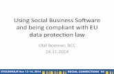 Using Social Business Software and being compliant with EU data protection law - presented by Olaf Boerner at Social Connections VII Sockholm