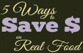 5 ways to save money on real food