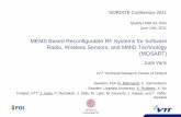 MEMS Based Reconfigurable RF Systems for SoftwareRadio, Wireless Sensors, and MMID Technology, Jussi Varis, VTT