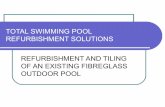 Major refurbishmentand tiling of outdoor pool