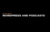 WordPress and Podcasts