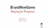 Progress loop presentation - BrandNewGame