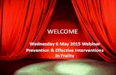 LTC Lunch and Learn: Prevention & Effective Interventions in Frailty, 6 May 2015