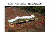 TEDx Presentation: Let's Talk About Good Death
