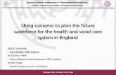 Using scenarios to plan the future workforce for the health and social care system in England