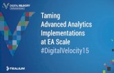 Advanced Analytics Implementations at EA scale