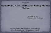 Remote PC Administration Using Mobile Phone