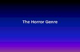 The Horror Genre