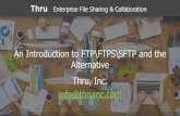 An Introduction to FTP\FTPS\SFTP and the Alternative