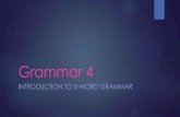 Grammar 4 powerpoint intro