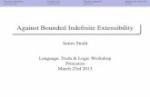 Against bounded-indefinite-extensibility