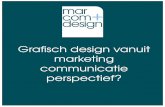Grafisch design vanuit marketing communicatie perspectief?