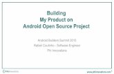 Android open source project build system   phi innovations - android summit 2015