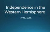 Independence in the Western Hemisphere