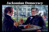 Hogan's History- Jacksonian Democracy