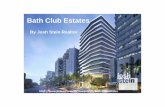 Bath Club Estates – A Limited collection of unlimited possibilities
