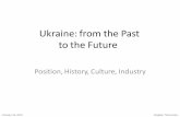 Ukraine: from the Past to the Future