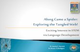 Along Came a Spider: Exploring the Tangled Web! – Exciting Interest in STEM via Language Development