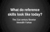 What do reference skills look like today? by John Taggart