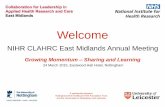 NIHR CLAHRC East Midlands Annual Meeting 2015 presentations - Day 1