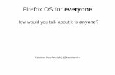 Firefox OS for everyone