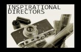 Inspirational directors