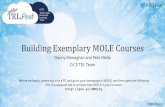 Winter TELFest - Building an Exemplary MOLE Course - Danny Monaghan & Pete Mella